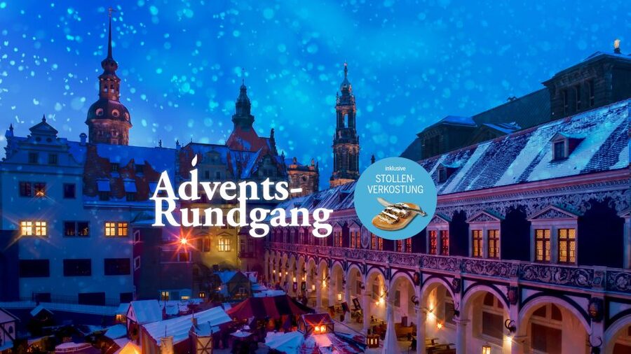 Dresden: Advent Tour with Stollen Tasting and Mulled Wine - Three markets, three different moods