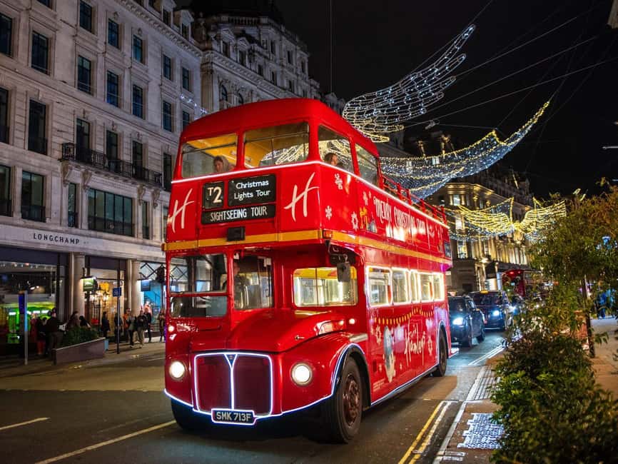 London: Christmas Lights Tour by Vintage Bus - Regent Street, Hamleys, and the best photo opportunities